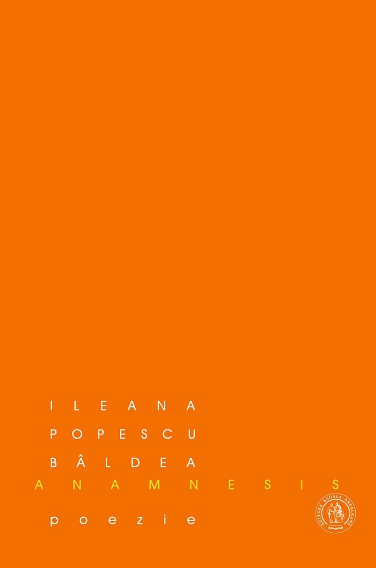 Anamnesis - Ileana Popescu Baldea