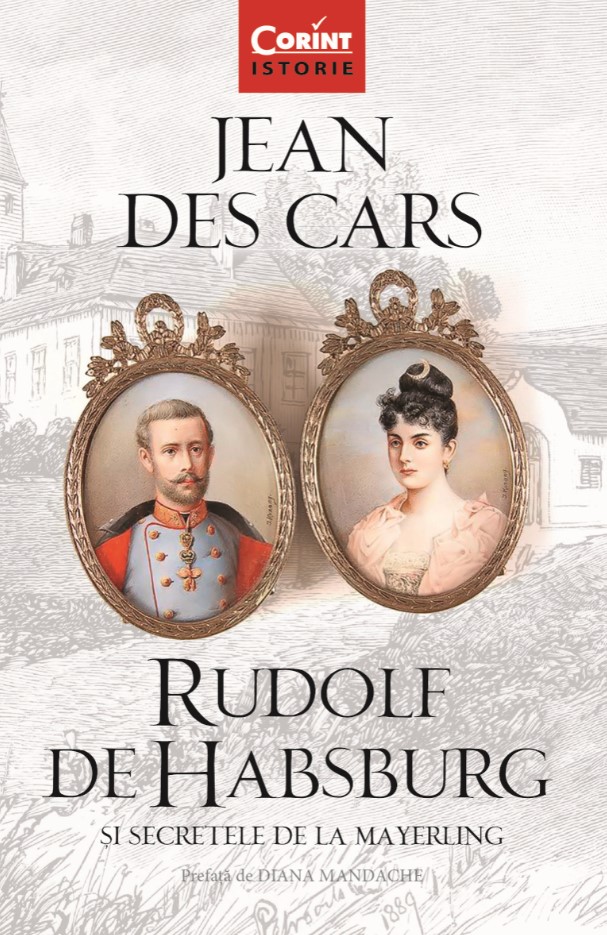 eBook Rudolf de Habsburg si secretele de la Mayerling - Jean des Cars