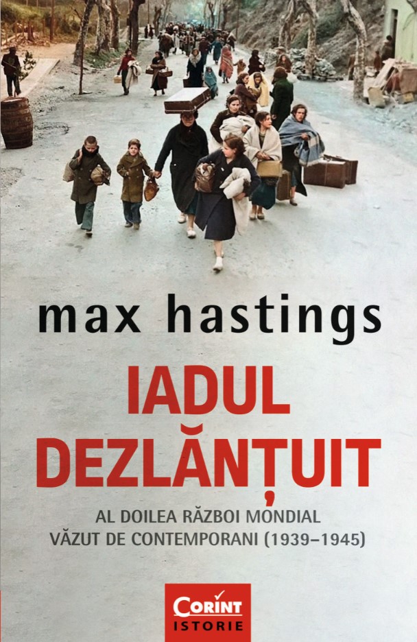eBook Iadul dezlantuit - Max Hastings