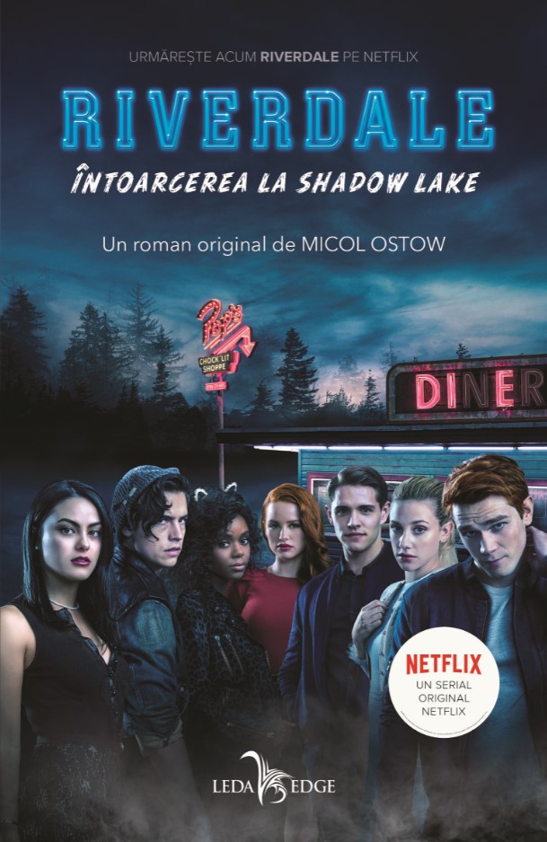 eBook Riverdale Vol.2 Intoarcerea la Shadow Lake - Micol Ostow