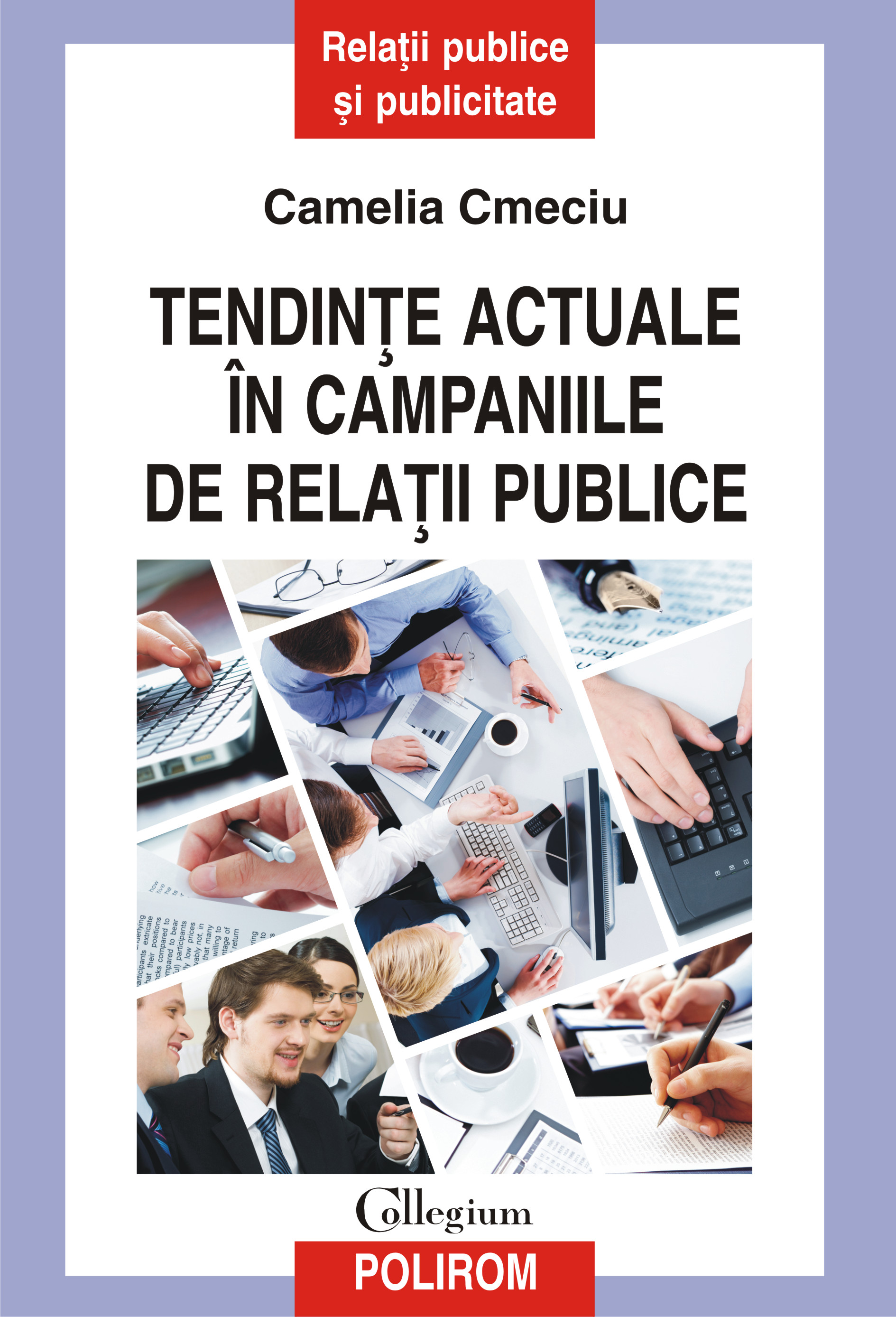 eBook Tendinte actuale in campaniile de relatii publice - Camelia Cmeciu