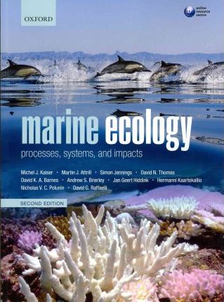 Marine Ecology - Michel J. Kaiser, Martin J. Attrill, Simon Jennings