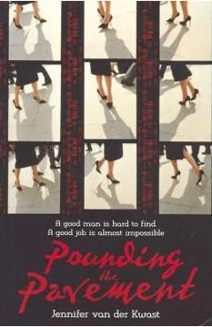 Poza produsului Pounding the Pavement - Jennifer Van Der Kwast