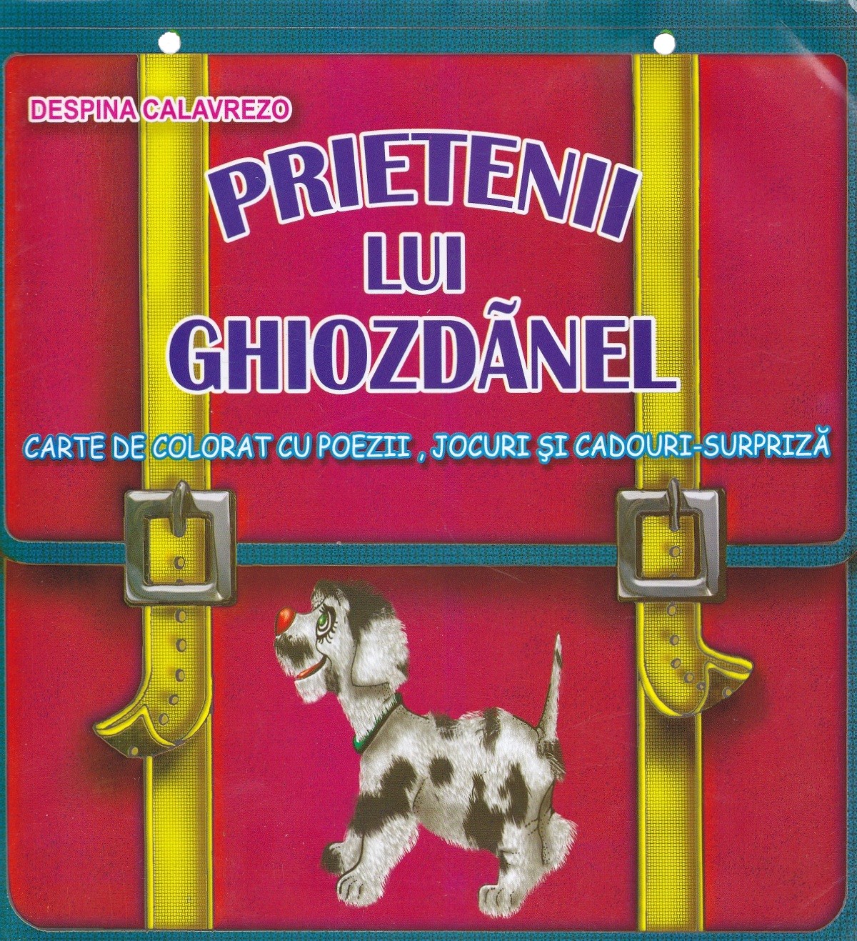 Prietenii lui Ghiozdanel - Despina Calavrezo