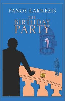 The Birthday Party - Panos Karnezis