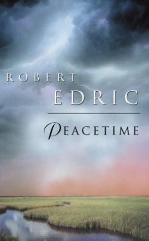 Peacetime - Robert Edric