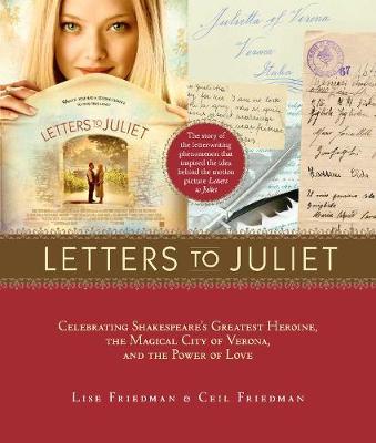 Letters to Juliet - Lise Friedman, Ceil Friedman