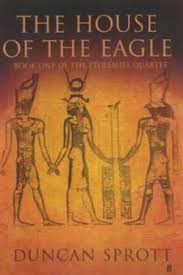 The House of the Eagle - Duncan Sprott
