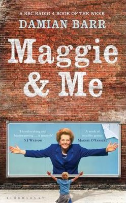 Maggie & Me - Damian Barr