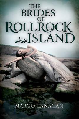 The Brides of Rollrock Island - Margo Lanagan