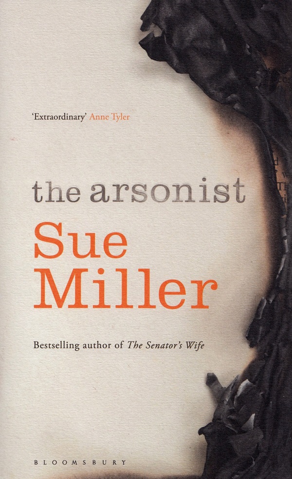 The Arsonist - Sue Miller