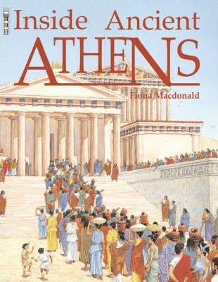 Inside Ancient Athens - Fiona Macdonald