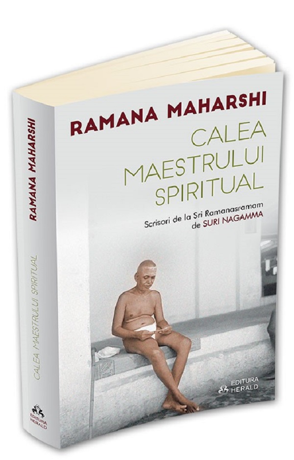 Calea maestrului spiritual - Ramana Maharshi