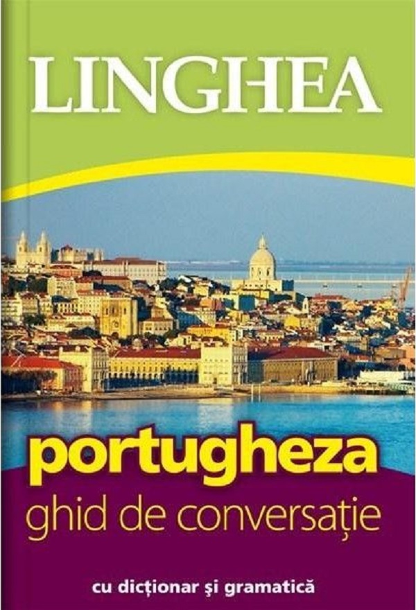Portugheza. Ghid de conversatie cu  dictionar si gramatica