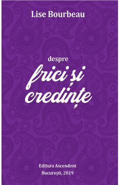 Poza produsului eBook Despre frici si credinte - Lise Bourbeau