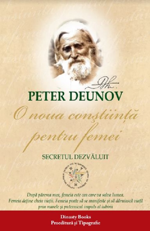 O noua constiinta pentru femei - Peter Deunov