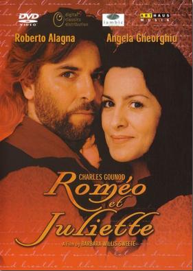 DVD Gounod - Romeo et Juliette - Angela Gheorghiu, Roberto Alagna