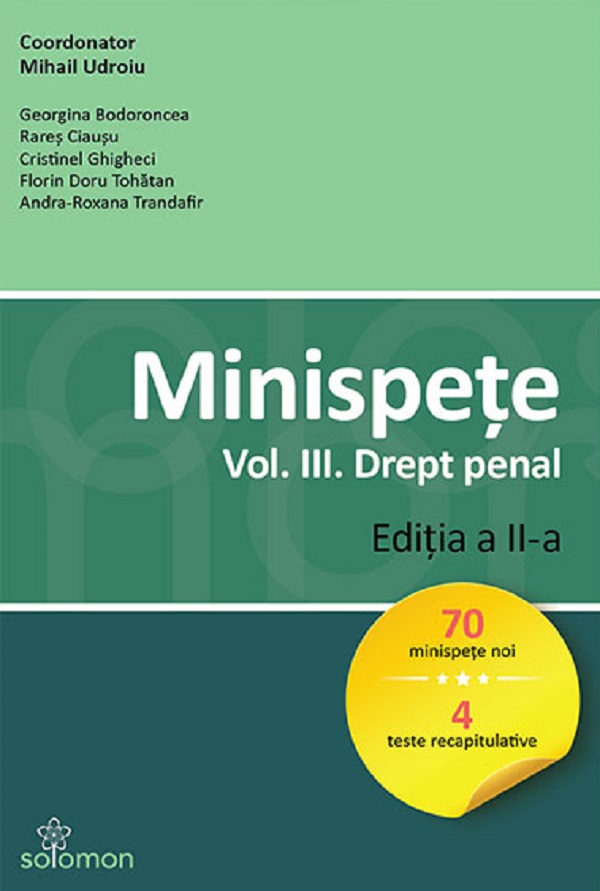 Minispete. Vol.3. Drept penal. Ed.2 - Mihail Udroiu