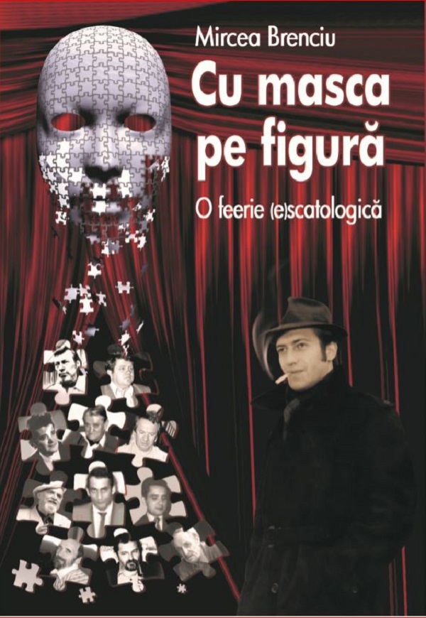 Cu masca pe figura - Mircea Brenciu