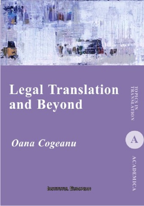 Legal Translation and Beyond - Oana Cogeanu