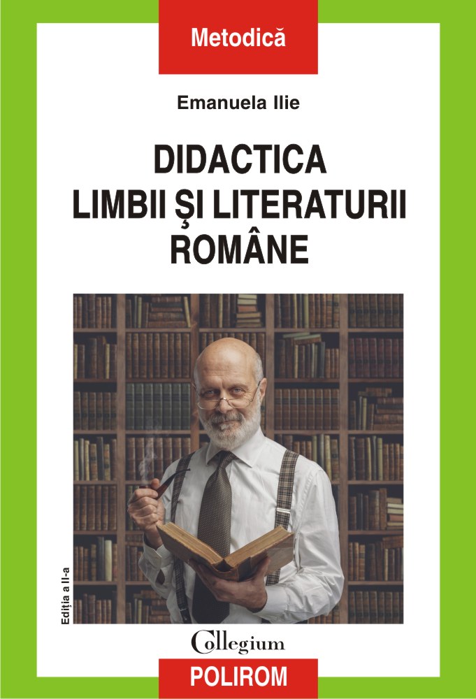 Didactica limbii si literaturii romane - Emanuela  Ilie