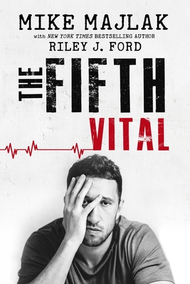 The Fifth Vital - Riley J. Ford