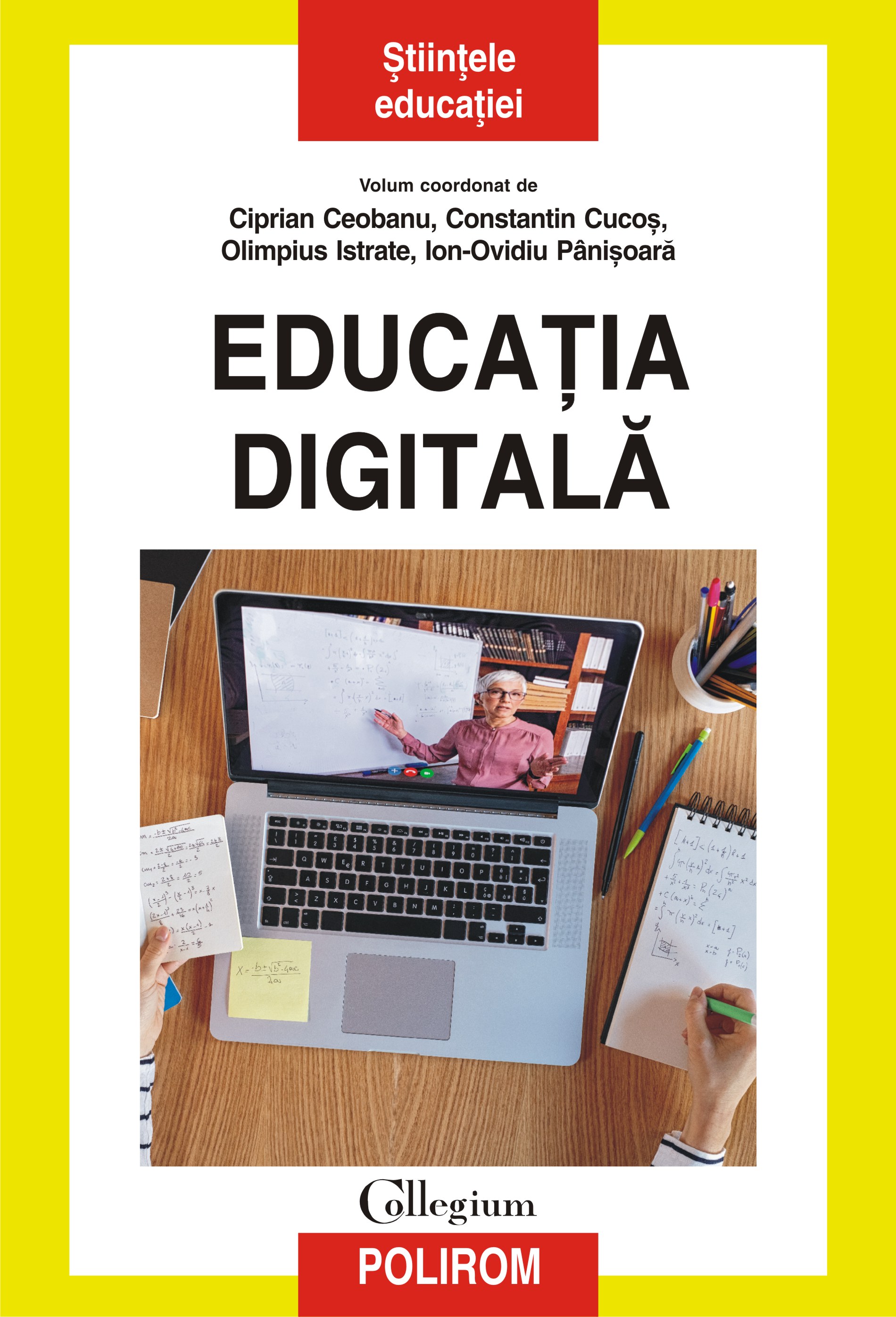 eBook Educatia digitala - Ceobanu Ciprian (coord.), Cucos Constantin (coord.), Istrate Olimpius (coord.), Panisoara Ion‑Ovidiu (coord.)