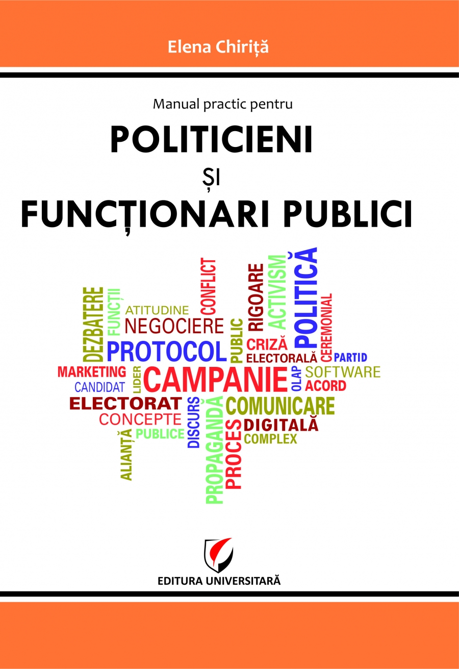 Manual practic pentru politicieni si functionari publici - Elena Chirita
