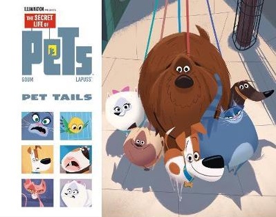 Secret Life of Pets: Pet Tails - Stephane Lapuss