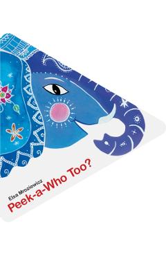 Peek-A-Who Too? - Elsa Mroziewicz
