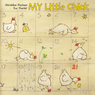 My Little Chick - Geraldine Elschner