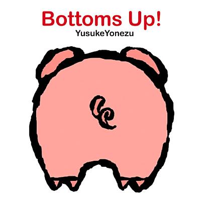 Bottoms Up! - Yusuke Yonezu