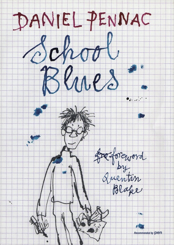 School Blues - Daniel Pennac