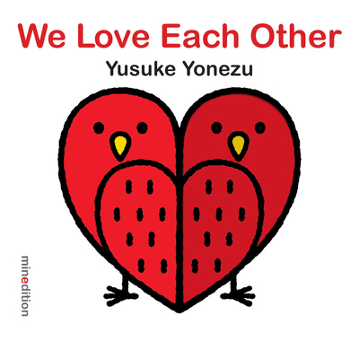 We Love Each Other - Yusuke Yonezu