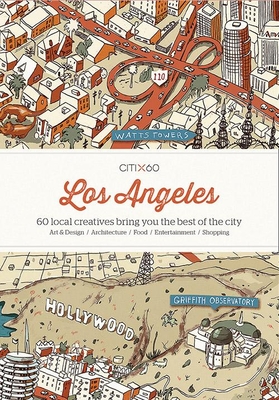 Citix60: Los Angeles: 60 Creatives Show You the Best of the City - Viction Workshop