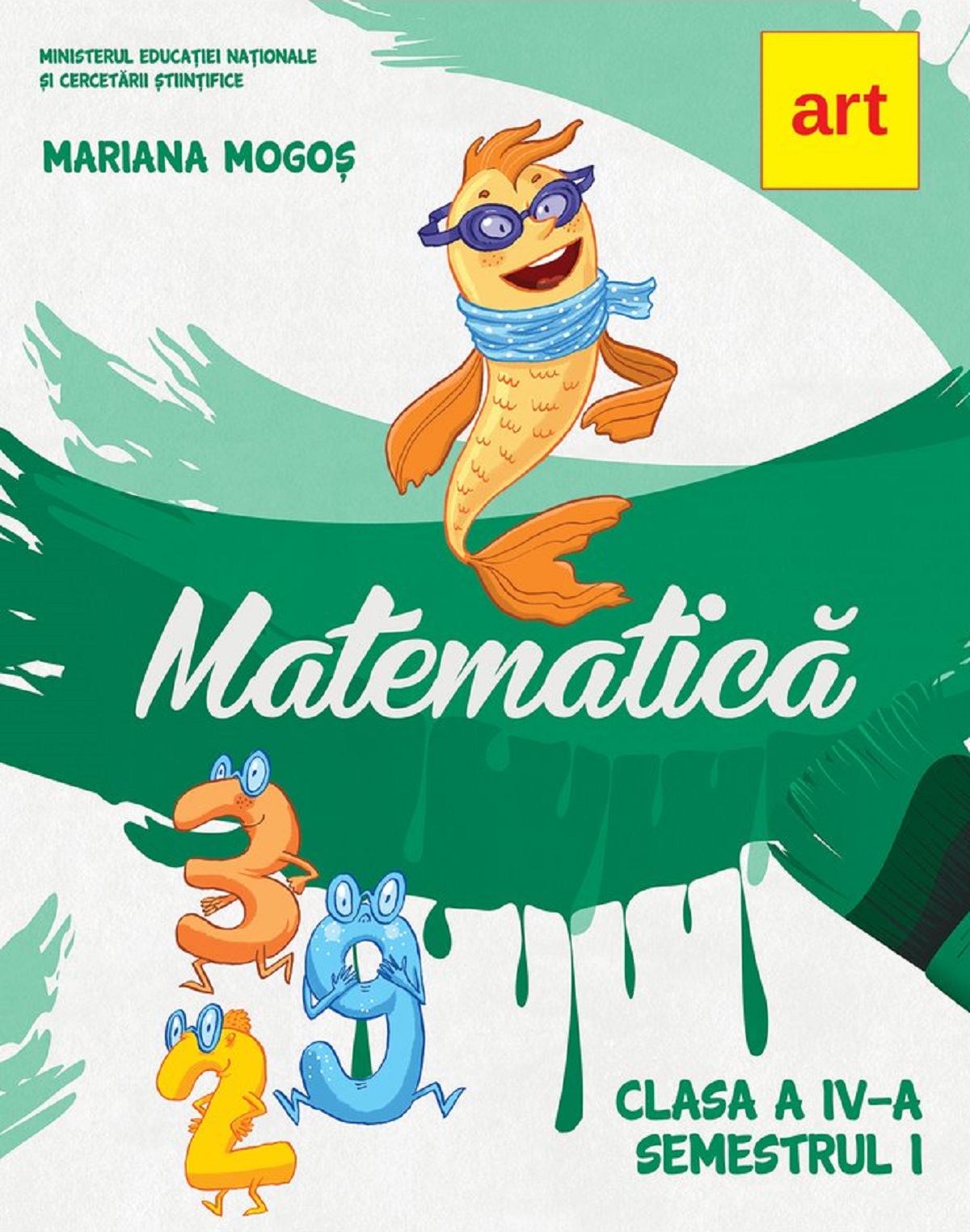 Matematica - Clasa 4. Sem.1 + CD - Mariana Mogos