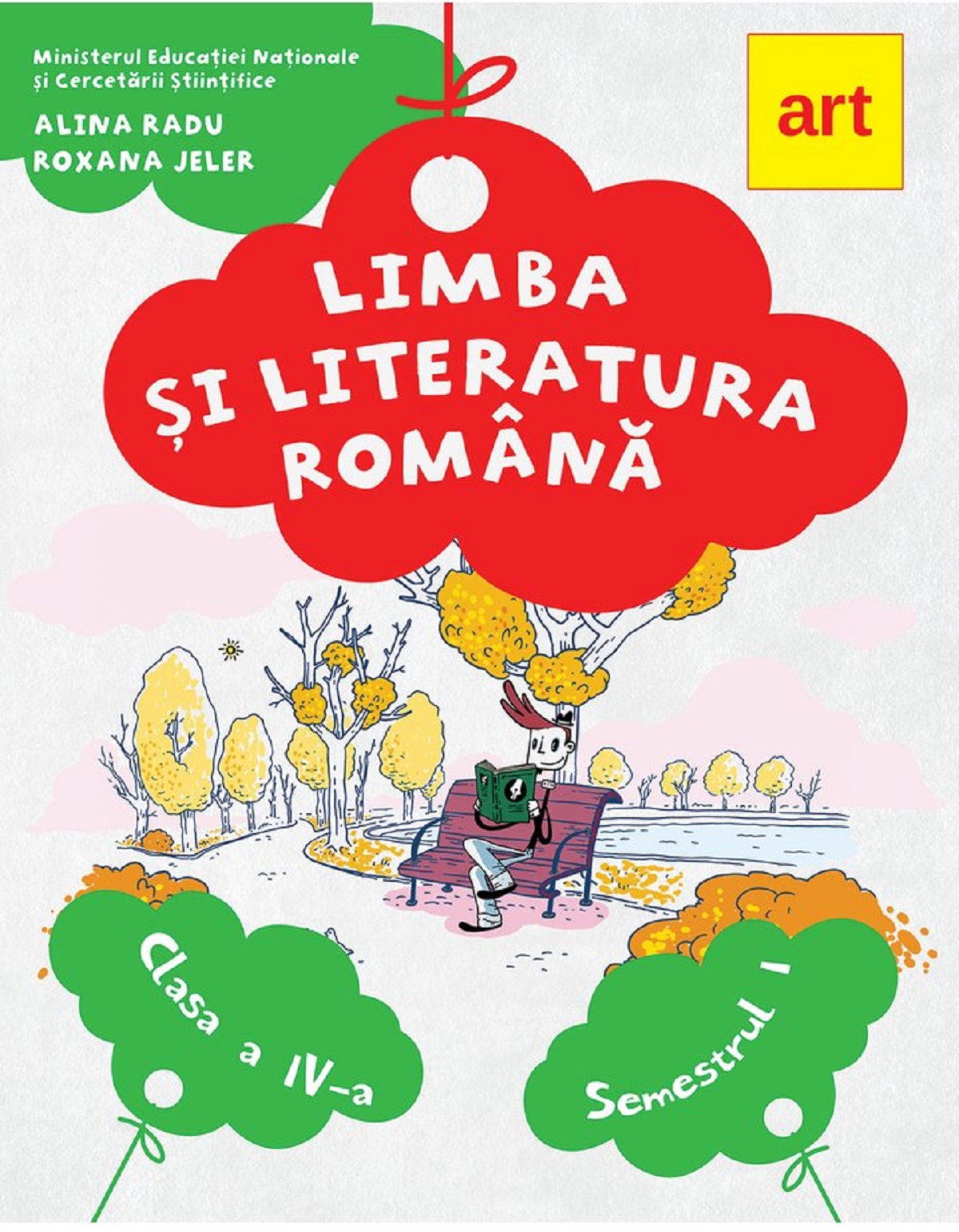 Limba romana - Clasa 4. Sem.1 - Manual + CD - Alina Radu, Roxana Jeler