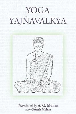 Yoga Yajnavalkya - Ganesh Mohan
