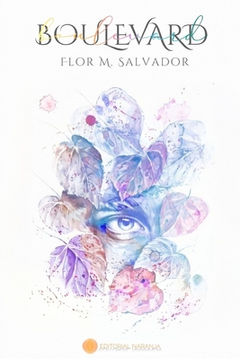 Boulevard - Flor M. Salvador