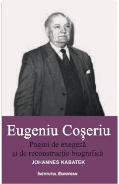 Poza produsului Pagini de exegeza si de reconstructie biografica - Eugeniu Coseriu