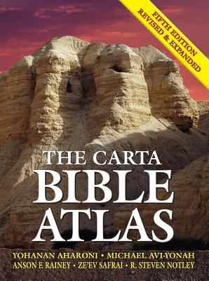 The Carta Bible Atlas - Yohanan Aharoni