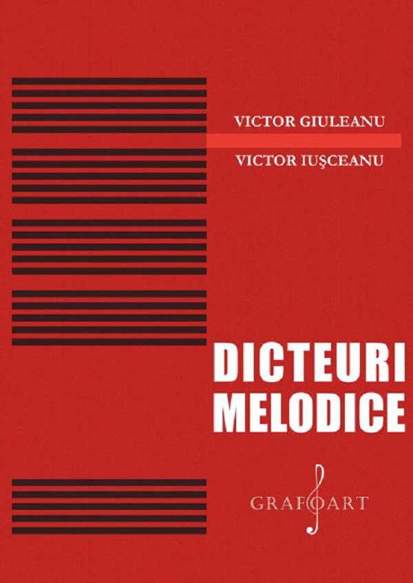 Dicteuri melodice - Victor Giuleanu, Victor Iusceanu