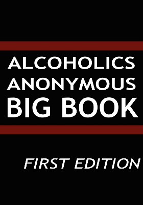 Alcoholics Anonymous - Big Book - Aa Services