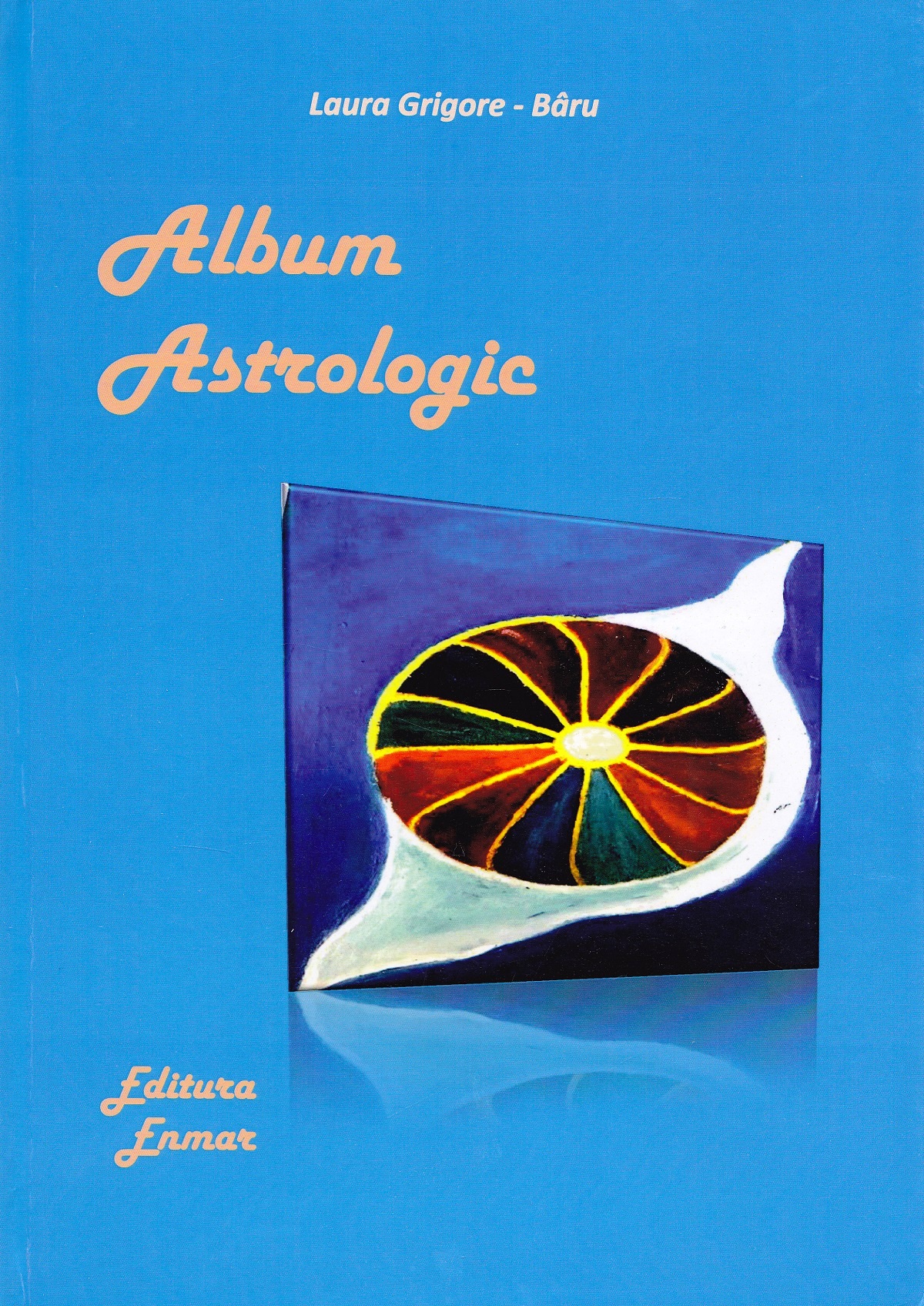 Album astrologic - Laura Grigore-Baru