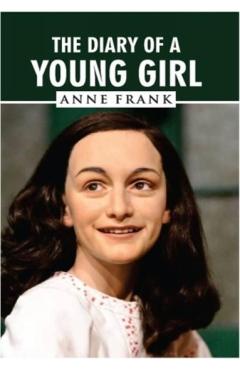 The Diary of a Young Girl - Anne Frank