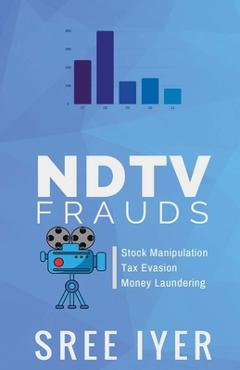 Poza produsului NDTV Frauds - Sree Iyer