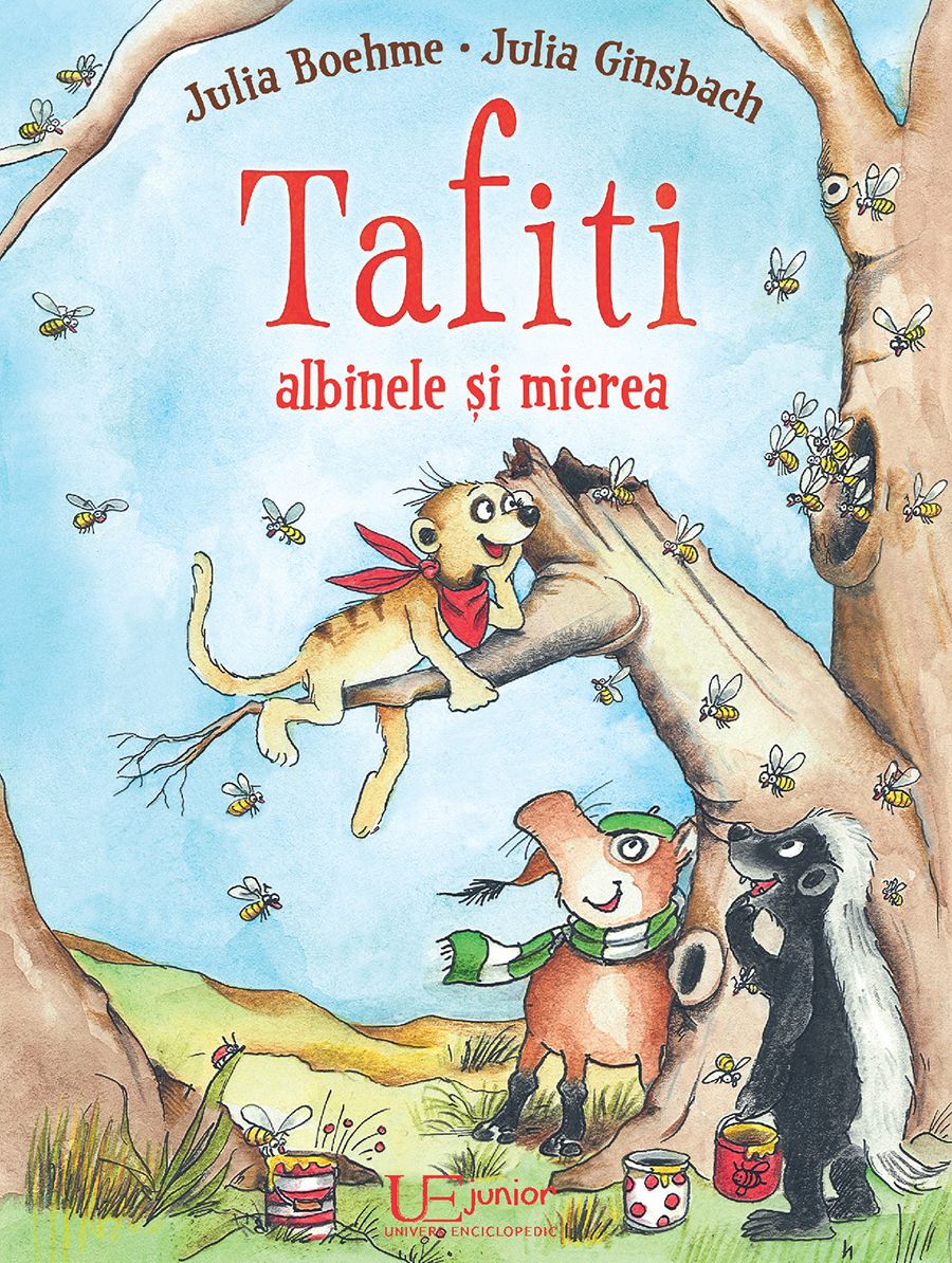 Tafiti, albinele si mierea - Julia Boehme, Julia Ginsbach