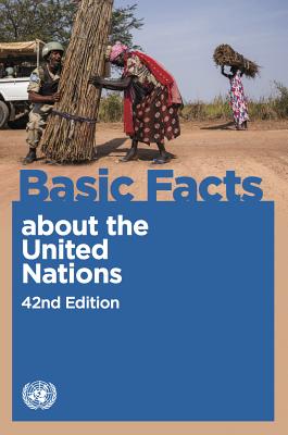 Basic Facts about the United Nations - United Nations Publications