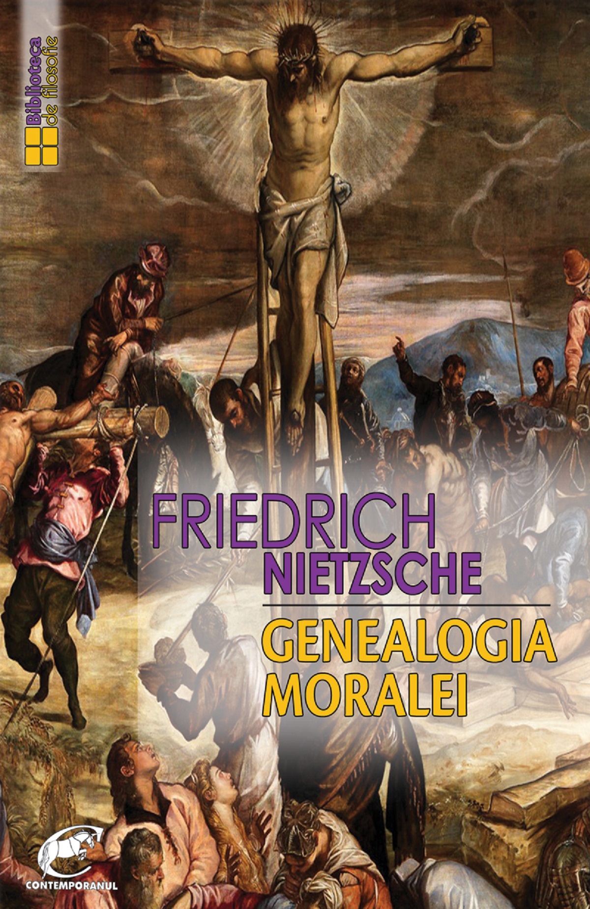 Genealogia moralei - Friedrich Nietzsche