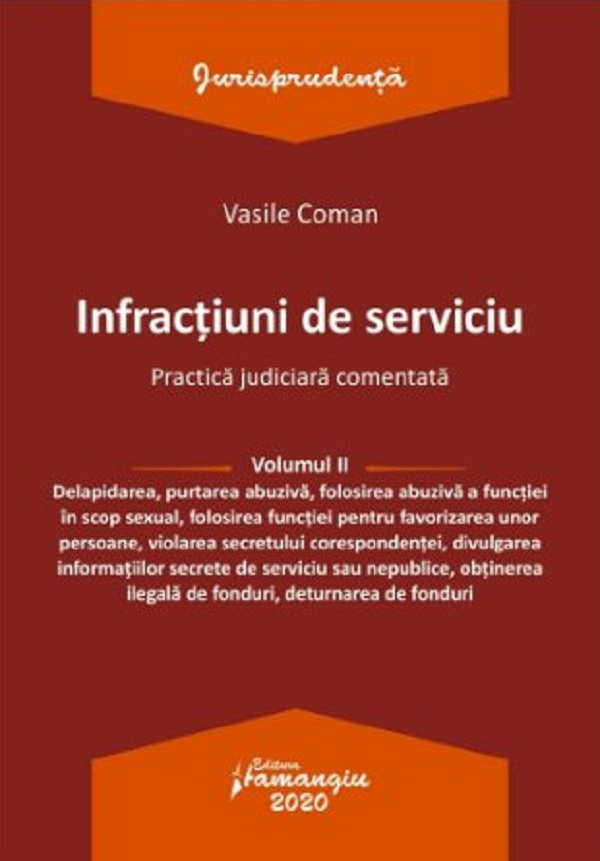 Infractiuni de serviciu Vol.2 - Vasile Coman
